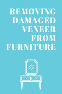 Remove Damaged Veneer From Furniture